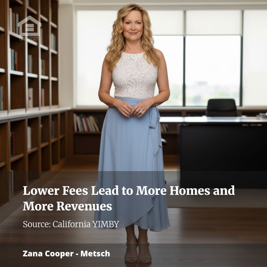 Lower Fees Lead to More Homes and More Revenues